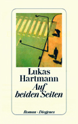 Lukas Hartmann: «Auf beiden Seiten»